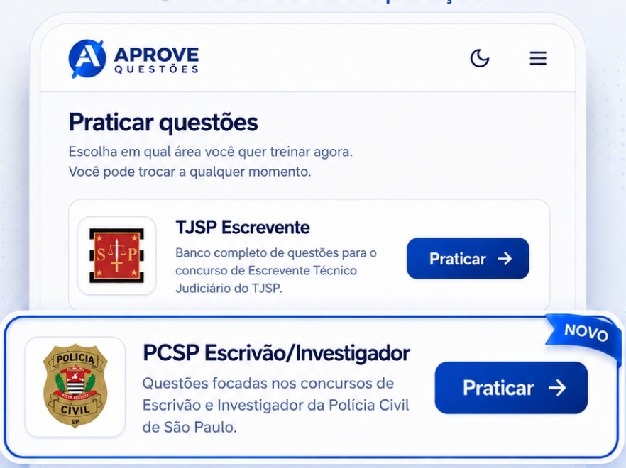 Interface da plataforma Aprove Questões mostrando opções de prática para TJSP Escrevente e PCSP Escrivão/Investigador